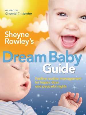 cover image of Sheyne Rowley's Dream Baby Guide